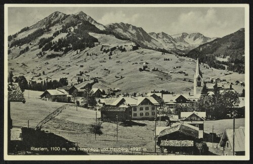 [Mittelberg] Riezlern, 1100 m, mit Hirschegg und Heuberg, 1797 m