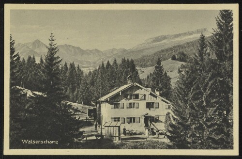 [Mittelberg Riezlern] Walserschanz : [Walserschanz, 914 m, Kleines Walsertal <Vorarlberg> ...]