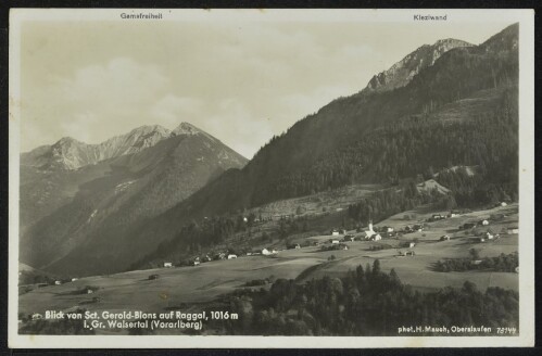 Blick von Sct. Gerold-Blons auf Raggal, 1016 m i. Gr. Walsertal (Vorarlberg) : Gamsfreiheit : Kleziwand