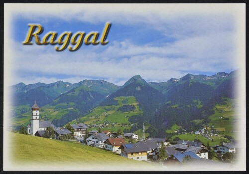 Raggal : [Raggal, 1016 m im schönen Walsertal Vorarlberg - Austria ...]