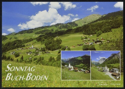 Sonntag : Buch-Boden : [Buchboden, 888 m Information: Verkehrsamt Sonntag A-6731 Sonntag Österreich Tel.: 0 55 54 / 52 92 ...]