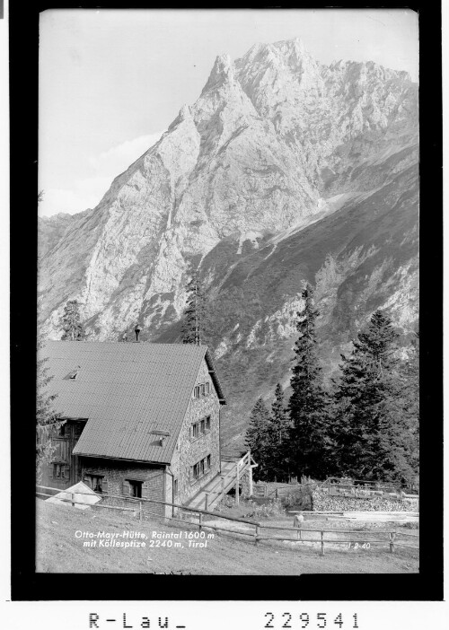 Otto Mayrhütte im Raintal 1600 m mit Köllespitze 2240 m / Tirol