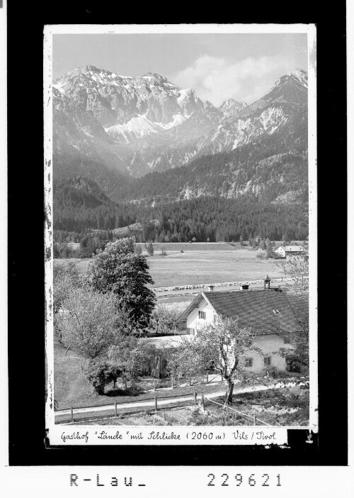 Gasthof Lände mit Schlicke 2060 m / Vils / Tirol