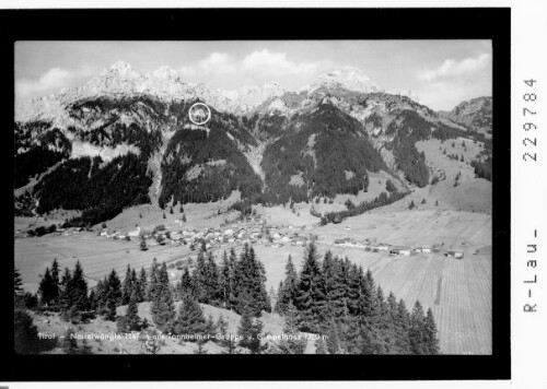Tirol - Nesselwängle 1147 m mit Tannheimer Gruppe und Gimpelhaus 1720 m