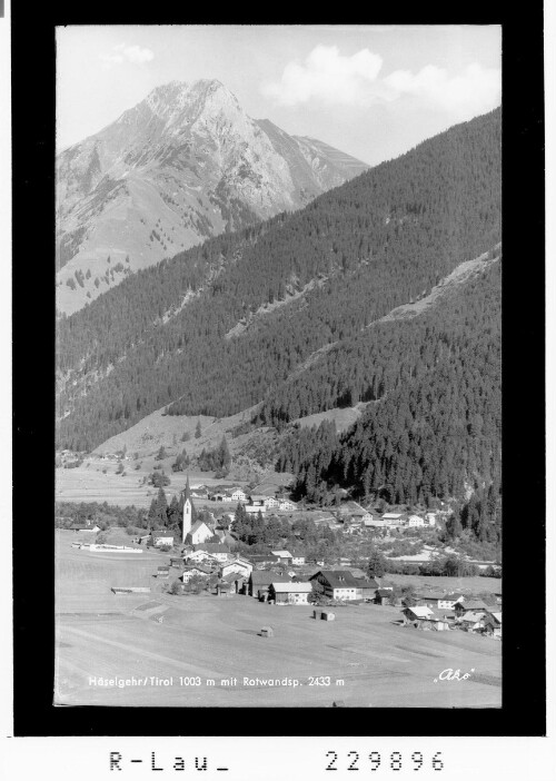 Häselgehr / Tirol 1003 m mit Rotwandspitze 2433 m : [Häselgehr gegen Rotwand mit Pfeilspitze]