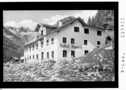 Hinterhornbach / Tirol 1101 m : [Gasthof Alpenrose in Hinterhornbach gegen Hornbachkette / Ausserfern]