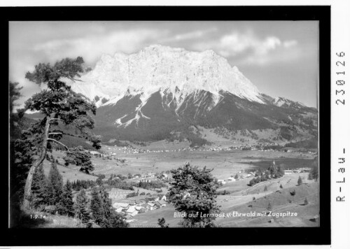 Blick auf Lermoos und Ehrwald mit Zugspitze