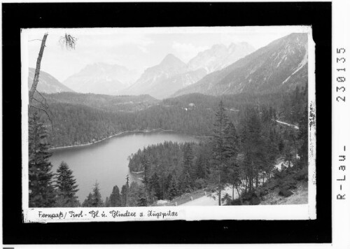 Fernpaß / Tirol - Blick über Blindsee zur Zugspitze : [Blick über den Blindsee gegen das Wetterstein Gebirge und das Mieminger Gebirge / Ausserfern]
