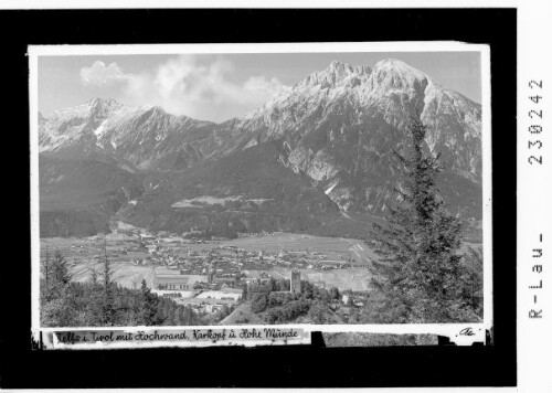 Telfs in Tirol mit Hochwand - Karkopf und Hohe Munde : [Ruine Hörtenberg ob Pfaffenhofen gegen Telfs und Mieminger Gebirge mit Hochwand und Hohe Munde / Tirol]