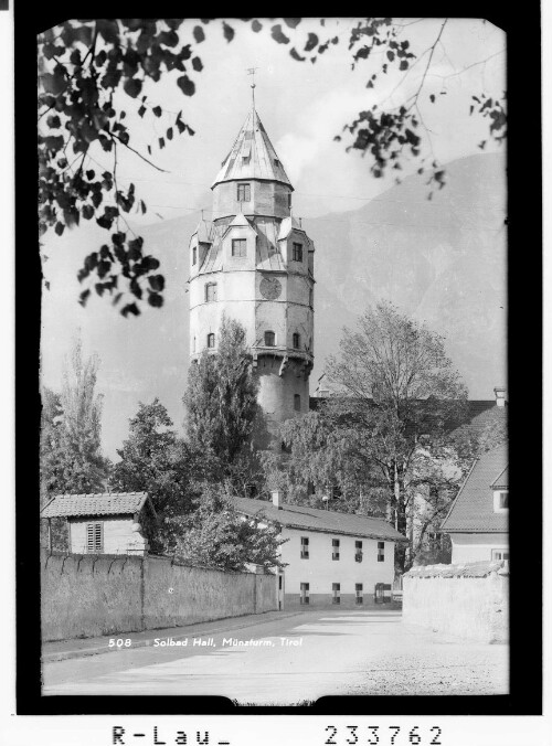 Solbad Hall, Münzturm, Tirol : [Münzerturm]