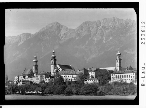 Solbad Hall, Tirol : [Hall gegen Nordkette mit Rumer Spitze]