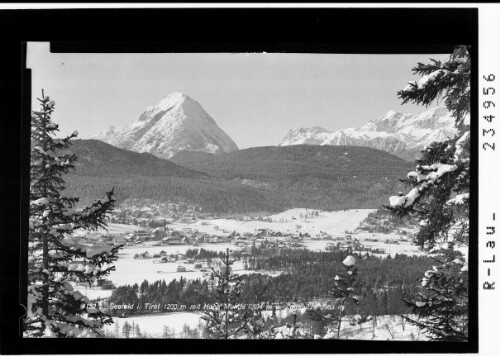 Seefeld in Tirol 1200 m mit Hohe Munde 2594 m und Zugspitze 2963 m