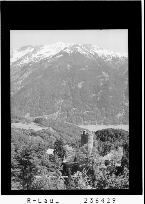 Schloss Klamm / Tirol : [Schloss Klamm am Mieminger-Plateau mit Blick zum Pirchkogel]