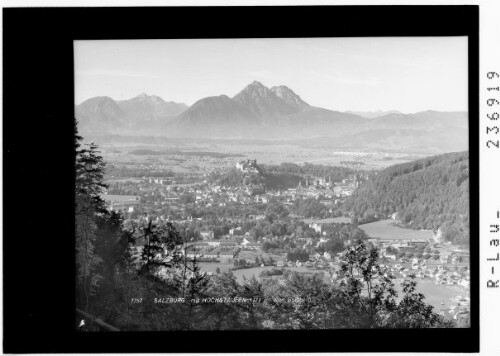 Salzburg mit Hochstaufen 1771 m vom Gaisberg