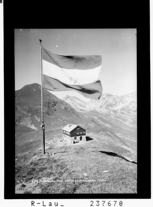 Stuttgarter Hütte 2303 m mit Krabachspitze 2522 m