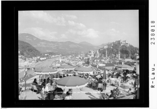 Salzburg / Blick von den Terassen des Cafe Winkler : [Blick von der Terrasse des Cafe Winkler auf Stadt und Festung]