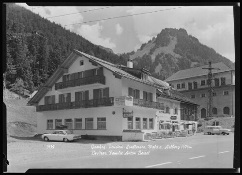 [Dalaas] Gasthof - Pension - Spullersee, Wald a. Arlberg 1070 m : Besitzer, Familie Anton Beutel