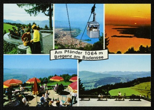 [Lochau] Am Pfänder 1064 m Bregenz am Bodensee : [Am Pfänder, 1064 m, Bregenz a. Bodensee ...]