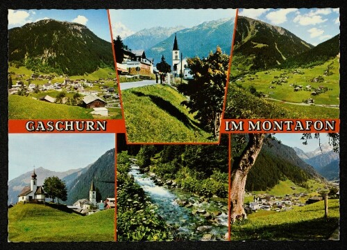 Gaschurn im Montafon : [Gaschurn im Montafon, Vorarlberg - Austria Sommerkurort u. Wintersportplatz ...]