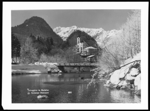 Tschagguns im Montafon gg. Vandanser Steinwand