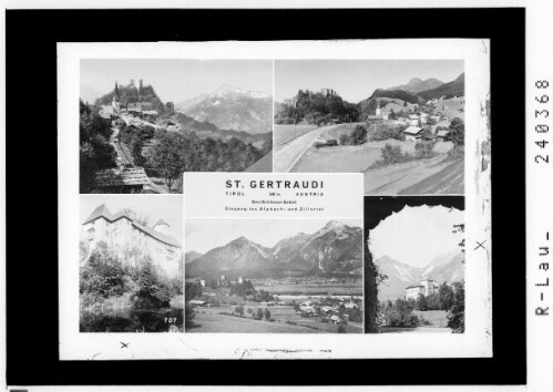 St. Gertraudi / Tirol - 540 m - Austria / Drei-Schlösser-Gebiet / Eingang ins Alpbach- und Zillertal