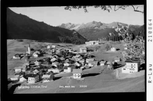 Berwang 1336 m, Tirol : [Berwang gegen Liegfeistgruppe]