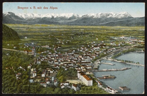 Bregenz a. B. mit den Alpen