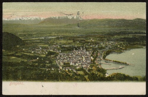 Bregenz : [Postkarte - Carte postale ...]