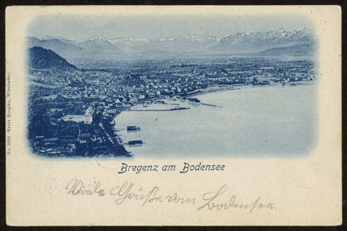 Bregenz am Bodensee : [Postkarte An ... in ...]
