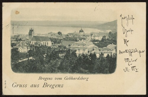 Gruss aus Bregenz : Bregenz vom Gebhardsberg : [Correspondenz-Karte An ... in ...]