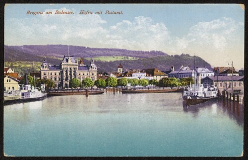 Bregenz am Bodensee Hafen mit Postamt