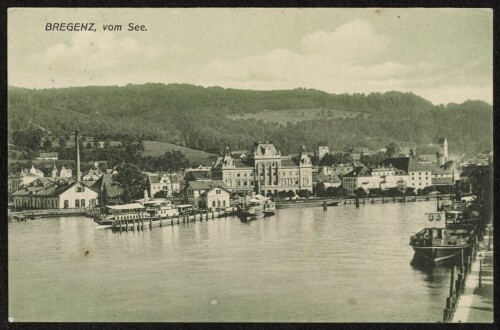 Bregenz, vom See : [Korrespondenzkarte - Carte postale ...]