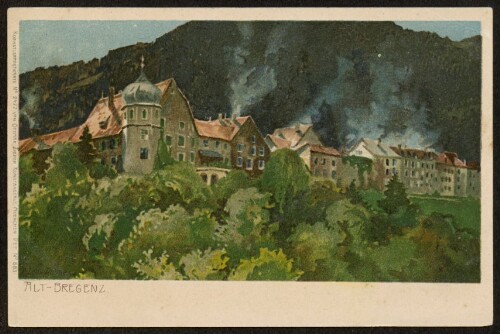 Alt-Bregenz : [Postkarte ...]
