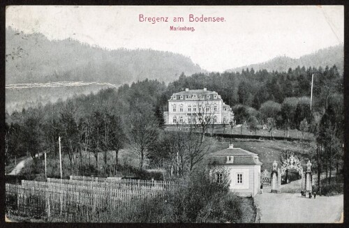 Bregenz am Bodensee : Marienberg : [Postkarte ...]