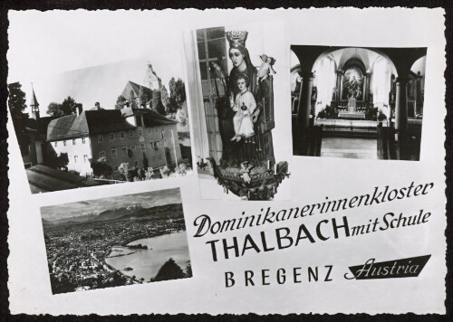 Dominikanerinnenkloster Thalbach mit Schule : Bregenz Austria