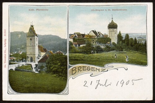 Bregenz : Kath. Pfarrkirche : Alt-Bregenz u. St. Martinsturm : [Carte postale ...]