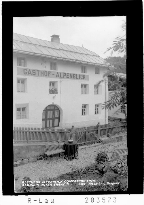Gasthaus Alpenblick Compatsch 1717 m / Samnaun Unterengadin : [Gasthof Alpenblick in Compatsch im Samnaun]