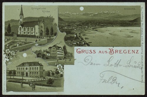 Gruss aus Bregenz : Bregenz : Evangelische Kirche : Evang. Schule ... : [Correspondenz-Karte ...]