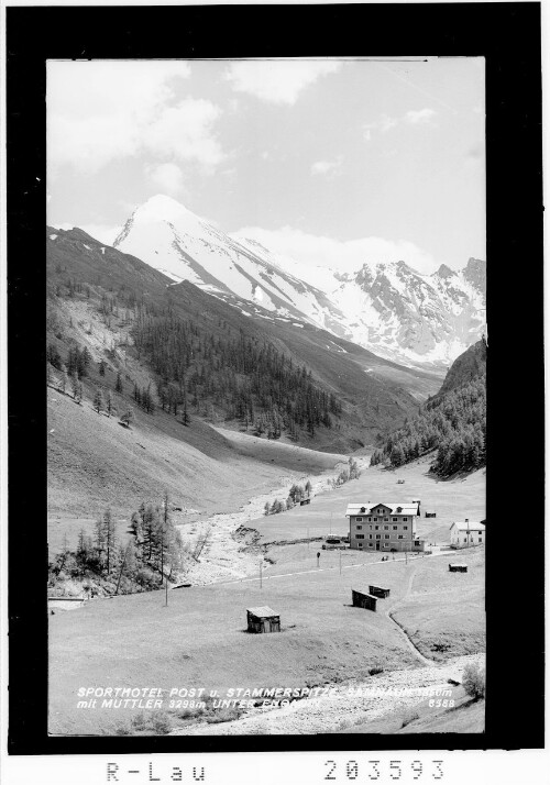 Sporthotel Post und Stammerspitze 1850 m / Samnaun mit Muttler 3298 m Unterengadin