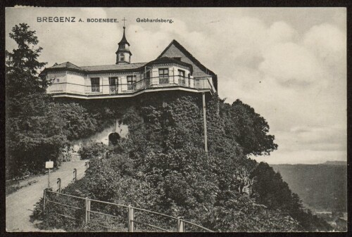 Bregenz a. Bodensee : Gebhardsberg