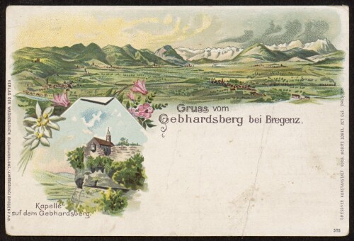 Gruss vom Gebhardsberg bei Bregenz : Kapelle auf dem Gebhardsberg : [Correspondenz-Karte ...]