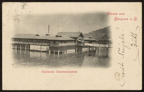 Gruss aus Bregenz a. B. : Städtische Schwimmschule : [Correspondenz-Karte ...]