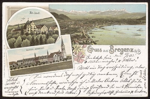 Gruss aus Bregenz a./B. : Alt-Stadt : Kloster Mehrerau ... : [Postkarte An ...]
