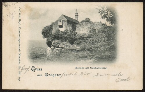 Gruss aus Bregenz : Kapelle am Gebhardsberg : [Correspondenz-Karte An ... in ...]