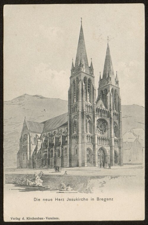 Die neue Herz Jesukirche in Bregenz : [Post card - Carte postale ...]