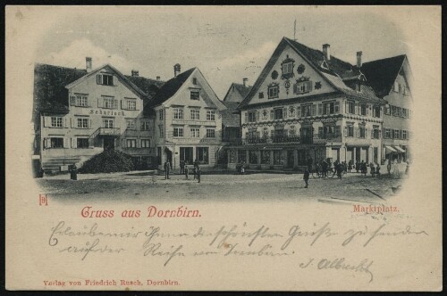 Gruss aus Dornbirn : Marktplatz : [Correspondenz-Karte ...]