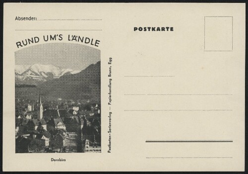 Rund um's Ländle : Dornbirn : Postkarte ... ;
