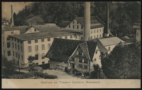 Gasthaus zur Traube : Dornbirn, Steinebach : [Korrespondenzkarte ...]