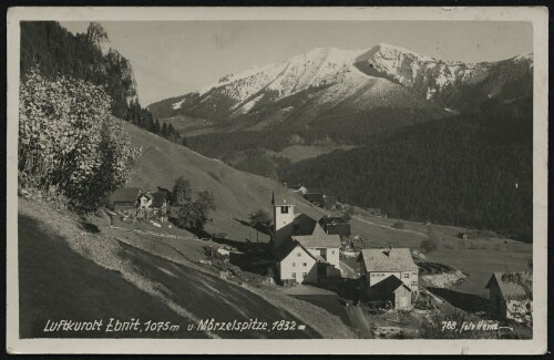[Dornbirn] Luftkurort Ebnit, 1075 m u. Mörzelspitze, 1832 m