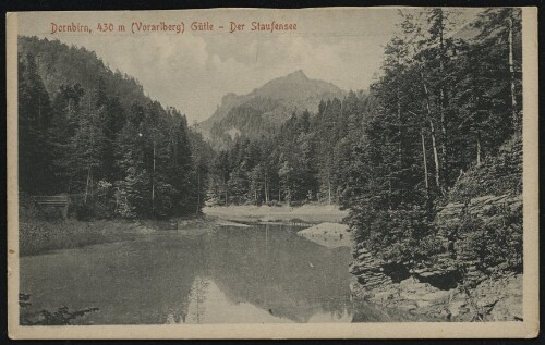 Dornbirn, 430 m (Vorarlberg) Gütle - Der Staufensee